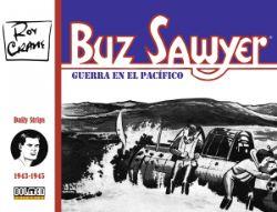 BUZ SAWYER 1943-1945 GUERRA EN EL PACIFICO
