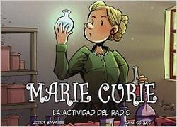 MARIE CURIE. LA ACTIVIDAD DEL RADIO