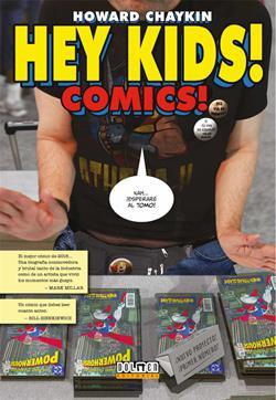 HEY KIDS! COMICS! de Howard Chaykin