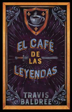 CAFE DE LAS LEYENDAS, EL