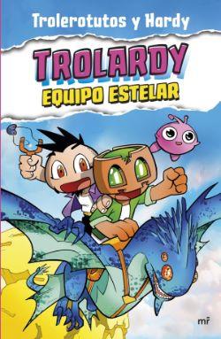 TROLARDY 5 EQUIPO ESTELAR
