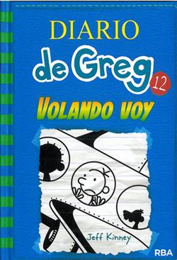 DIARIO DE GREG 12: VOLANDO VOY
