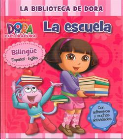 La bibliotece de Dora: La escuela bilingüe Esp-ing