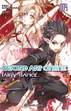SWORD ART ONLINE FAIRY DANCE Nº02/02 (NOVELA)